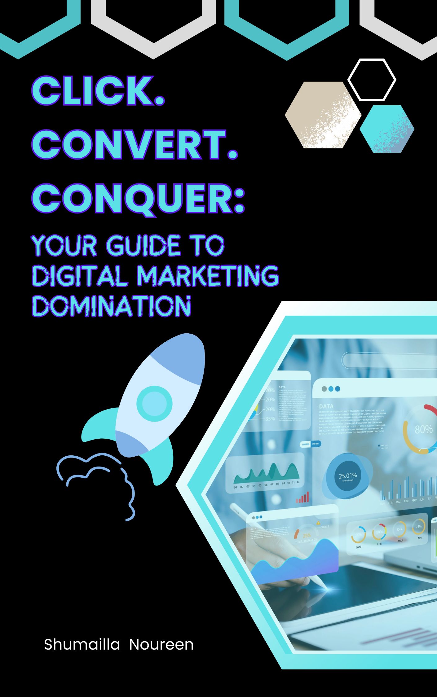 digital marketing click. convert. conquer